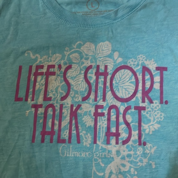 Gilmore Girls- Life’s Short Talk Fast Shirt - Picture 2 of 4